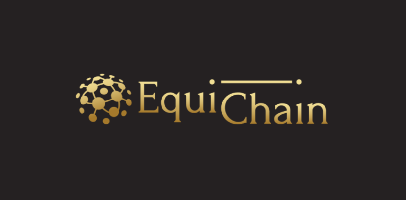 EquiChain Announces it’s New Blockchain Platform for Global Capital Markets