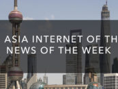 Top 8 Asia Internet of Things News of The Week