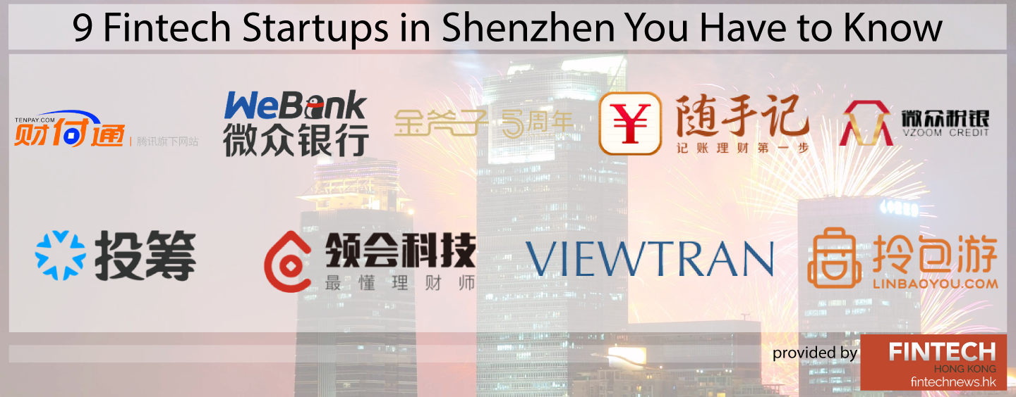9-Fintech-Startups-in-Shenzhen-You-Have-to-Know