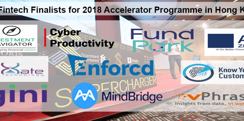 10 new Fintech Startups for Accelerator Programme in Hong Kong