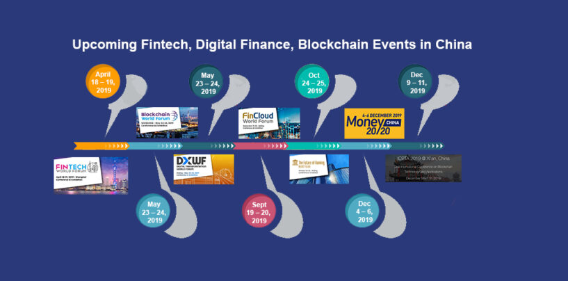 7 Upcoming Fintech, Digital Finance, Blockchain Events in China- 2019