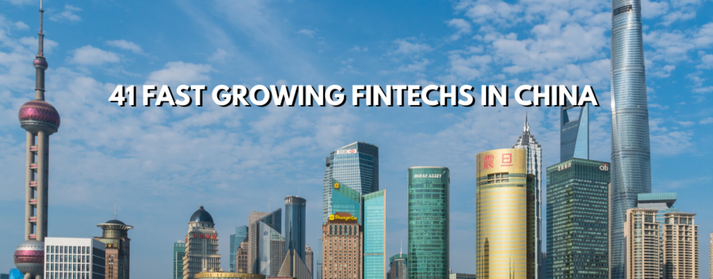 41 Fastest Growing Fintechs in China According to IDC