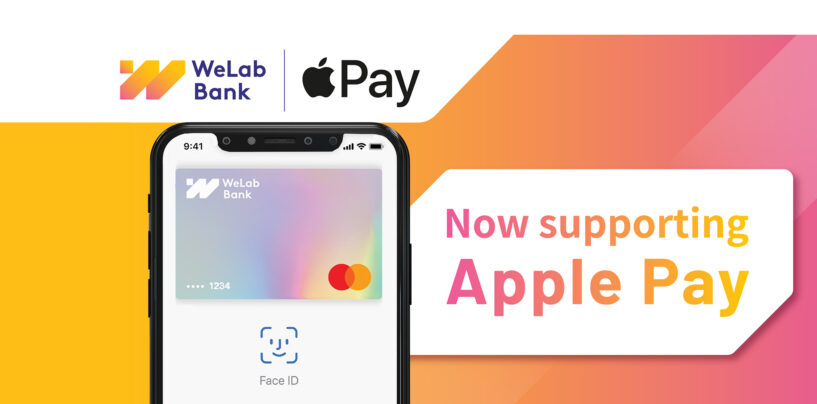 WeLab Bank Now Supports Apple Pay for Safe and Secure Transactions