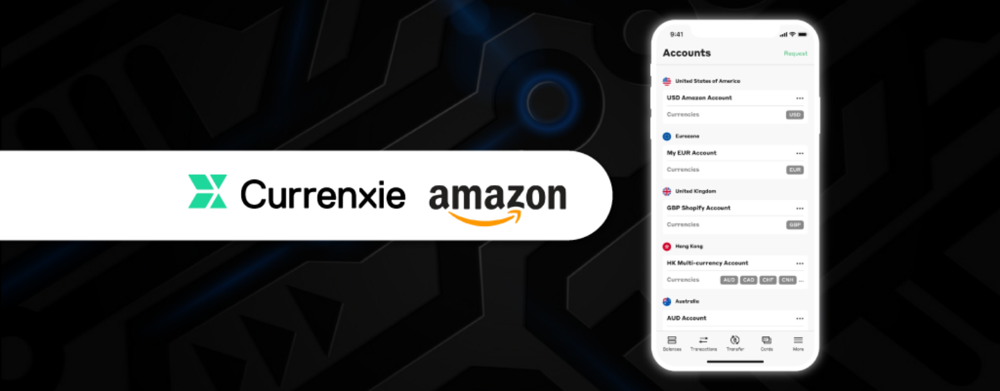Currenxie Is Now a Part of Amazon’s Payment Service Provider Programme