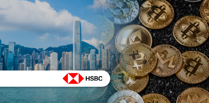 HSBC Enables Hong Kong Customers to Trade Bitcoin, Ethereum ETFs