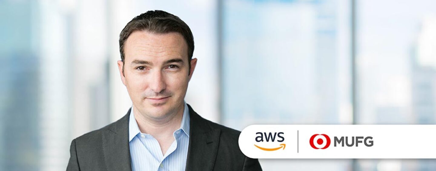 MUFG Taps AWS for Enhanced Efficiency in Cloud-First Strategy